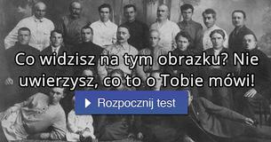 Co widzisz na tym obrazku? Nie uwierzysz, co to o Tobie mówi!