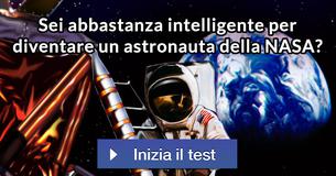 Sei abbastanza intelligente per diventare un astronauta della NASA?