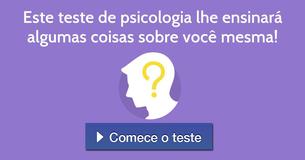 Este teste de psicologia lhe ensinará algumas coisas sobre você mesma! 