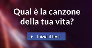 Qual è la canzone della tua vita?