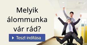 Melyik álommunka vár rád? 