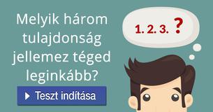 Melyik három tulajdonság jellemez téged leginkább?