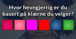 Hvor hevngjerrig er du basert på klærne du velger?