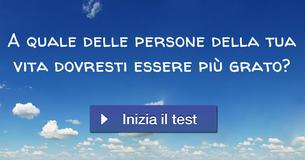A quale delle persone della tua vita dovresti essere più grato?