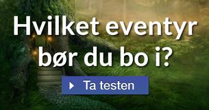 Hvilket eventyr bør du bo i?