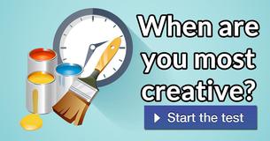 When are you most creative?