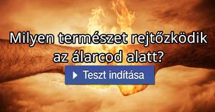 Milyen természet rejtőzködik az álarcod alatt?