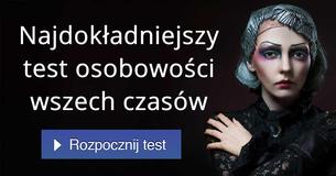 Najdokładniejszy test osobowości wszech czasów