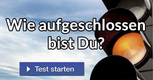Wie aufgeschlossen bist Du?