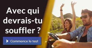 Avec qui devrais-tu souffler ?