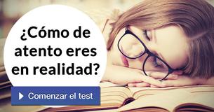 ¿Cómo de atento eres en realidad?