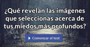 ¿Qué revelan las imágenes que seleccionas acerca de tus miedos más profundos?