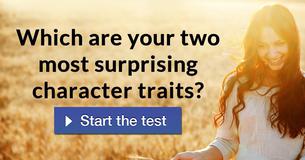 Which are your two most surprising character traits? 