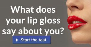 What does your lip gloss say about you?