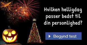 Hvilken helligdag passer bedst til din personlighed?