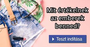 Mit értékelnek az emberek benned?