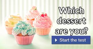Which dessert are you?