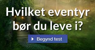 Hvilket eventyr bør du leve i?