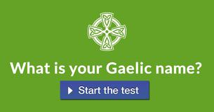 What is your Gaelic name?