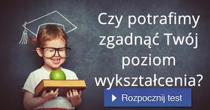 Czy potrafimy zgadnąć Twój poziom wykształcenia?