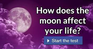 How does the moon affect your life?