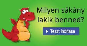 Milyen sákány lakik benned?