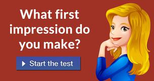 What first impression do you make?