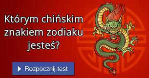Którym chińskim znakiem zodiaku jesteś?