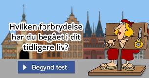 Hvilken forbrydelse har du begået i dit tidligere liv?
