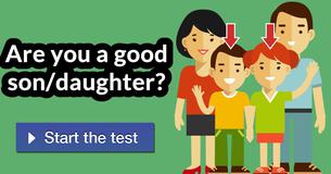 Are you a good son/daughter? 