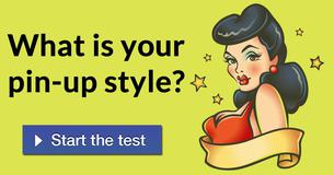 What is your pin-up style?