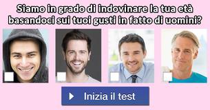 Siamo in grado di indovinare la tua età basandoci sui tuoi gusti in fatto di uomini?