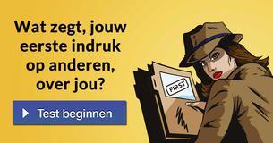 Wat zegt, jouw eerste indruk op anderen, over jou?