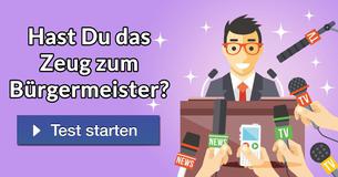 Hast Du das Zeug zum Bürgermeister?