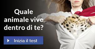 Quale animale vive dentro di te?
