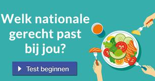 Welk nationale gerecht past bij jou?