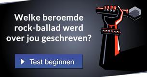 Welke beroemde rock-ballad werd over jou geschreven?