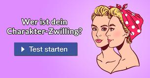 Wer ist dein Charakter-Zwilling?