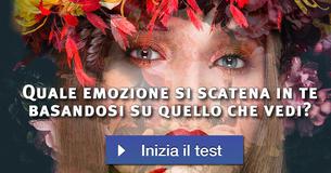Quale emozione si scatena in te basandosi su quello che vedi? 