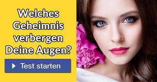 Welches Geheimnis verbergen Deine Augen?