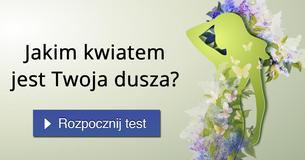 Jakim kwiatem jest Twoja dusza?