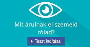 Mit árulnak el szemeid rólad?