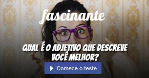 Qual é o adjetivo que descreve você melhor? 