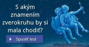 S akým znamením zverokruhu by si mala chodiť?