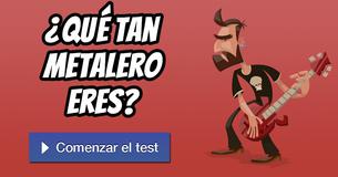 ¿Qué tan metalero eres?