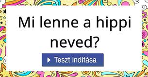 Mi lenne a hippi neved?