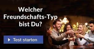 Welcher Freundschafts-Typ bist Du? 