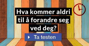 Hva kommer aldri til å forandre seg ved deg?
