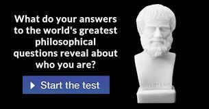 What do your answers to the world's greatest philosophical questions reveal about who you are?