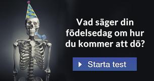Vad säger din födelsedag om hur du kommer att dö?
